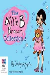The Billie B Brown Collection #2