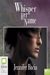 Whisper Her Name