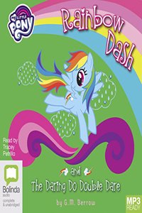 Rainbow Dash and the Daring Do Double Dare