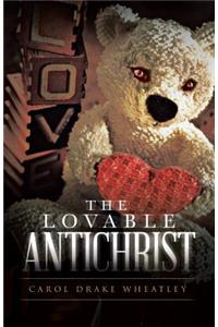 Lovable Antichrist