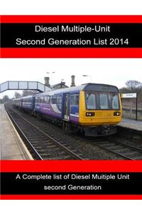 Diesel Multiple-Unit Second Generation list 2014.