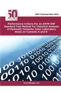 Performance Criteria For an ASTM XRF Standard Test Method For Chemical Analysis of Hydraulic Cements