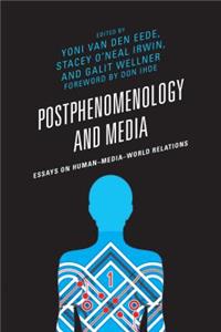 Postphenomenology and Media