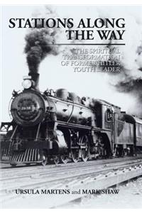 Stations Along the Way