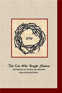 One who Bought Shalom