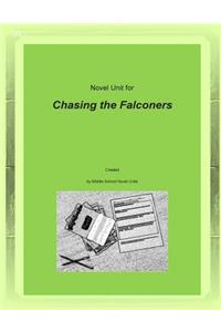 Novel Unit for Chasing the Falconers