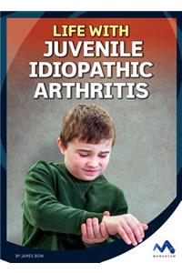 Life with Juvenile Idiopathic Arthritis