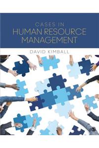 Cases in Human Resource Management