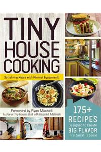 Tiny House Cooking