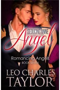 Seducing Anne Angel