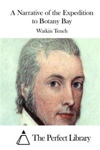 Narrative of the Expedition to Botany Bay