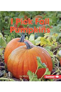 I Pick Fall Pumpkins