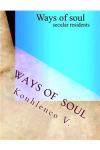 ways of soul