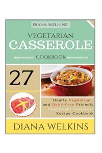 Vegetarian Casserole Cookbook