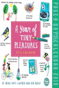 A Year of Tiny Pleasures Page-A-Day Calendar 2018