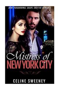 Mistress of New York City BBW Paranormal Shape Shifter Romance (Bear Heat 2)