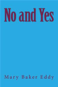No and Yes