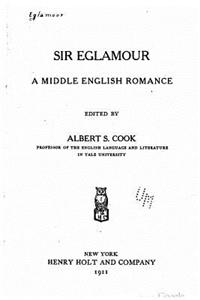 Sir Eglamour, a middle English romance