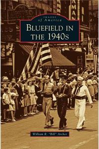 Bluefield in the 1940s