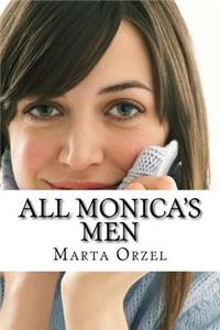 All Monica's Men