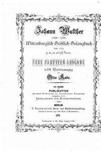 Wittembergisch geistlich Gesangbuch von 1524