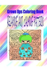 Grown Ups Coloring Book Relaxing and Calming Pattern