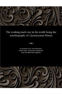Working Man's Way in the World