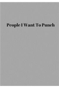 People I Want To Punch