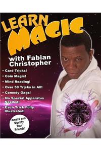 Learn Magic with Fabian Christopher