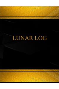 Lunar (Log Book, Journal - 125 pgs, 8.5 X 11 inches)