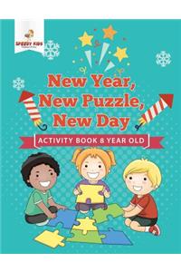 New Year, New Puzzle, New Day: Activity Book 8 Year Old