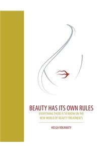 Beauty Has Its Own Rules