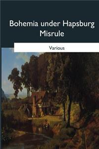 Bohemia under Hapsburg Misrule