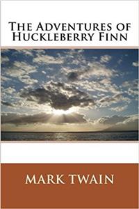 The Adventures of Huckleberry Finn