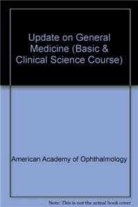 Update on General Medicine 2001/2002 (Basic & Clinical Science Course)