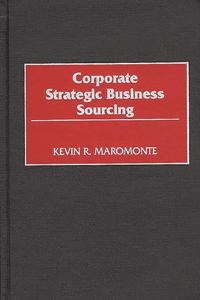 Corporate Strategic Business Sourcing