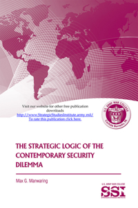 Strategic Logic of the Contemporary Security Dilemma