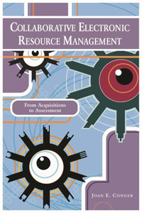 Collaborative Electronic Resource Management