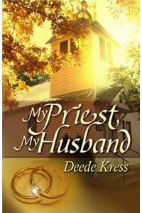 My Priest, My Husband