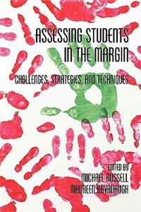 Assessing Students in the Margins