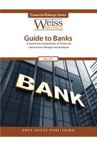 Weiss Ratings'g Guide to Banks Fall 2013
