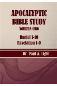 Apocalyptic Bible Study, Volume One