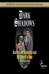 Barnabas, Quentin and Dr. Jekyll's Son (Library Edition)