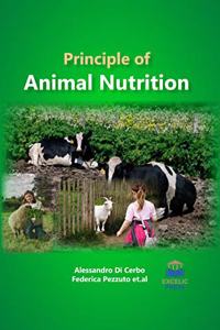 PRINCIPLES OF ANIMAL NUTRITION