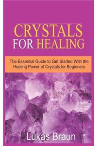 Crystals for Healing