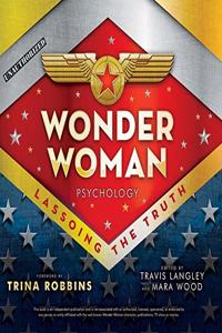 Wonder Woman Psychology Lib/E