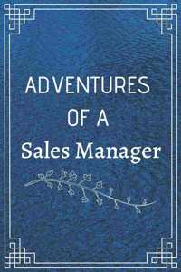Adventure of a Sales Manager