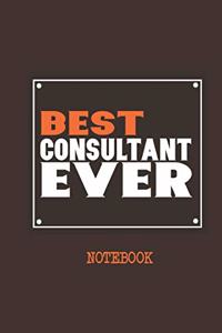 Best Consultant Ever Notebook