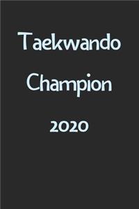 Taekwando Champion 2020