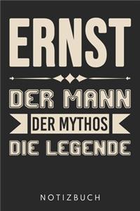 Ernst Der Mann Der Mythos Die Legende: Din A5 Linien Heft (Liniert) Für Männer Mit Dem Namen Ernst - Notizbuch Tagebuch Planer Für Ernst - Notiz Buch Geschenk Journal Ulrich Vorname Spitz